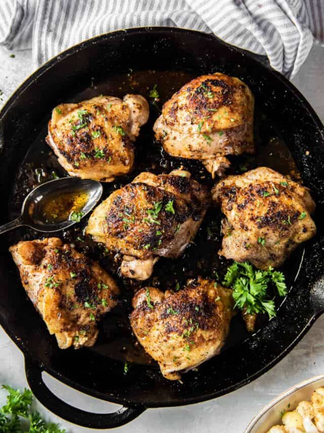 Cast Iron Chicken Thighs - Spoonful of Flavor